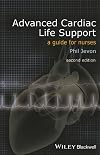 Advanced Cardiac Life Support: A Guide for Nurses