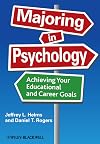 Majoring in Psychology: Achieving Your Educational and Career Goals