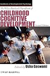 Blackwell Handbook of Childhood Cognitive Development