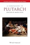 A Companion to Plutarch