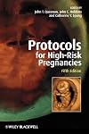 Protocols for High-Risk Pregnancies