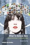 What to Believe Now: Applying Epistemology to Contemporary Issues