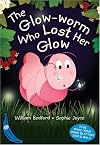 The Glow-Worm Who Lost Her Glow