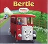Thomas & Friends: Bertie