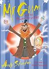 Mr Gum and the Power Crystals