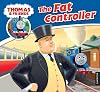 Thomas & Friends: The Fat Controller