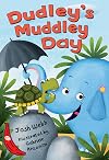 Dudley's Muddley Day: A Silly Safari Book (Red Bananas)