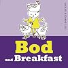 Bod and Breakfast