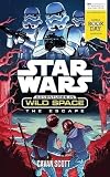 Star Wars: Adventures in Wild Space: The Escape: A World Book Day Title