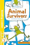 Animal Survivors: Level 3 (Reading Ladder)