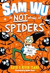Sam Wu Is Not Afraid of Spiders