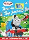 Thomas & Friends: Thomas' Big Journey: Book with toy engine and giant track!