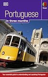 Portuguese in Three Months