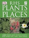 RHS : Plants for places [revised 2005]