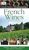 Eyewitness Companions: French Wine
