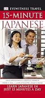 DK Eyewitness Travel : 15-Minute : Japanese