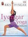 Iyengar Yoga for Beginners