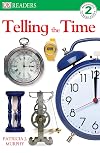 Telling the Time (DK Readers: Level 2)