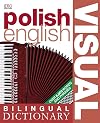 Polish-English Bilingual Visual Dictionary (DK Bilingual Dictionaries) (Polish and English Edition)