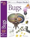 Bugs (Eyewitness Project Books)