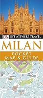 Milan Pocket Map & Guide (Eyewitness Pocket Map & Guide)