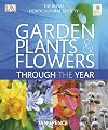 RHS Garden Plants and Flowers Through the Year
