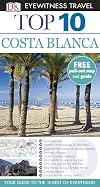 DK Eyewitness Travel : Top 10 : Costa Blanca