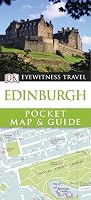 DK Eyewitness Travel : Pocket Map & Guide : Edinburgh : 2011