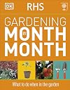 RHS : Gardening month by month [revised 2011]
