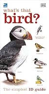 What's That Bird? (RSPB Beginner's Guide)