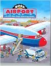Busy Airport: A Lift-the-Flap Learning Book