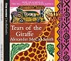 Tears of the Giraffe [abridged]
