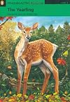 The Yearling [Penguin Readers]