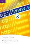 Story of the Internet, The, Level 5, Penguin Readers (2nd Edition) (Penguin Readers, Level 5)