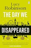 The Day We Disappeared