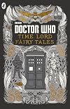 Doctor Who: Time Lord Fairytales