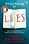 Everything Is Lies