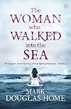 The Woman Who Walked Into the Sea