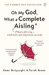 Oh My God What a Complete Aisling