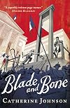 Blade and Bone