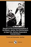Narrative of the overland expedition of the Messrs. Jardine, from Rockhampton to Cape York, northern Queensland