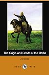 The Origin and Deeds of the Goths