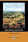 Native races and the war
