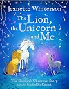 The Lion, The Unicorn and Me