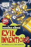 Evil Inventions (Horrible Science)