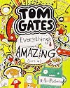 Tom Gates: Everything's Amazing (Sort of)