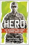 Hero: The Incredible True Story Of Courage Under Fire (0)
