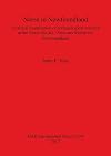 Norse in Newfoundland: A Critical Examination of Archaeological Research at the Norse Site at L'Anse aux Meadows, Newfoundland