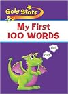 My First 100 Words (Gold Stars)