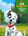 Disney's 101 Dalmatians: The Magical Story